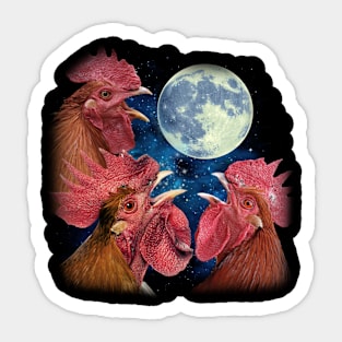 Cluck Couture Chicken The Moon, Tee Triumph for Poultry Admirers Sticker